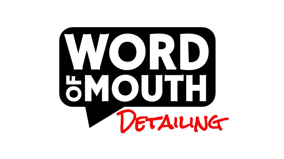 Word of Mouth Detailing